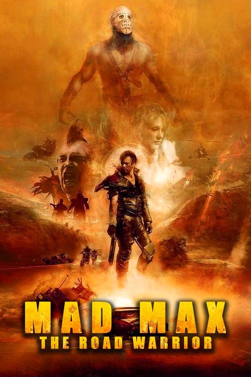 Mad Max 2: The Road Warrior poster