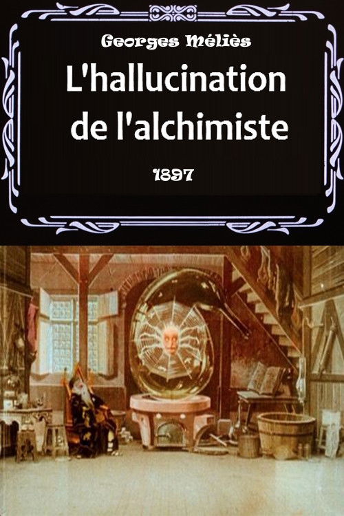 The Alchemist's Hallucination poster