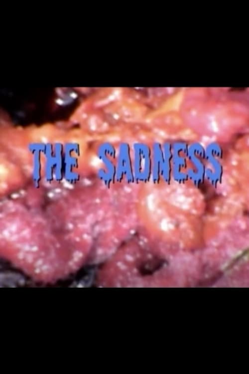 The Sadness poster