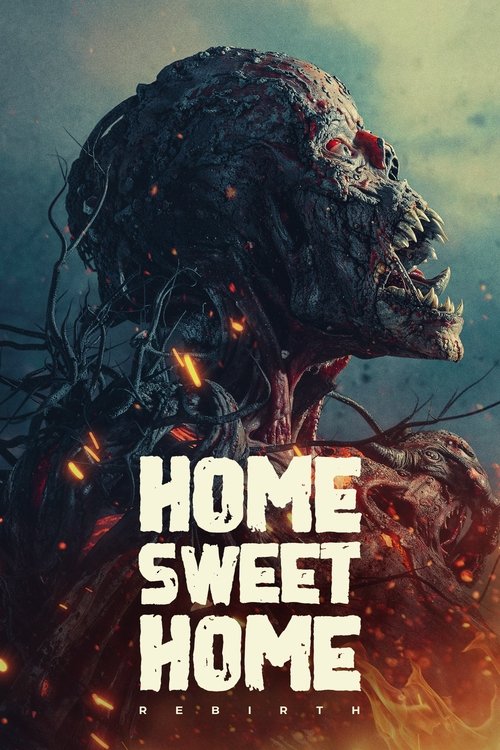 Home Sweet Home Rebirth poster